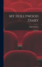 My Hollywood Diary