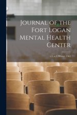 Journal of the Fort Logan Mental Health Center; v.1, n.2, Winter 1963