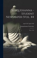 Susquehanna - Student Newspaper (Vol. 44; Nos. 1-26); April 1937-April 1938