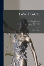 Law Tracts: in Two Volumes; 1