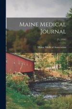Maine Medical Journal; 25, (1934)