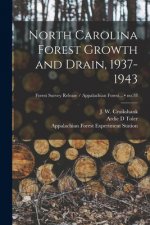 North Carolina Forest Growth and Drain, 1937-1943; no.18
