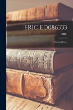 Eric Ed086333: Prenatal Care.