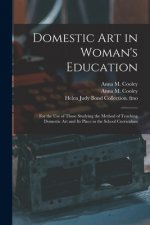 Domestic Art in Woman's Education