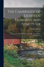 Cambridge of Eighteen Hundred and Ninety-six