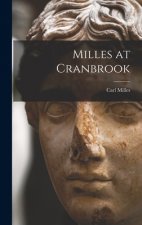 Milles at Cranbrook