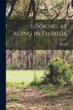 Looking at Aging in Florida