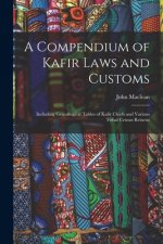Compendium of Kafir Laws and Customs