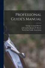 Professional Guide's Manual