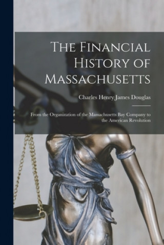 Financial History of Massachusetts