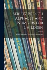 Berlitz French Alphabet and Numbers for Children