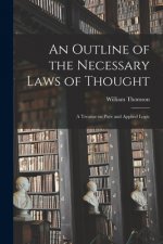Outline of the Necessary Laws of Thought