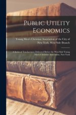 Public Utility Economics