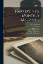 Harper's New Monthly Magazine; Vol. 25, no. 150