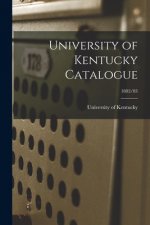 University of Kentucky Catalogue; 1882/83