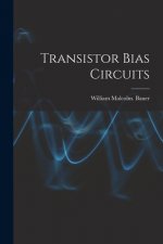 Transistor Bias Circuits