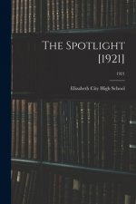 The Spotlight [1921]; 1921