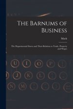 Barnums of Business [microform]