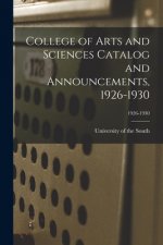 College of Arts and Sciences Catalog and Announcements, 1926-1930; 1926-1930