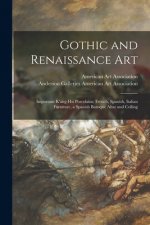 Gothic and Renaissance Art; Important K'ang-hsi Porcelains; French, Spanish, Italian Furniture, a Spanish Baroque Altar and Ceiling