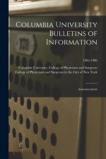 Columbia University Bulletins of Information: Announcement; 1985-1986