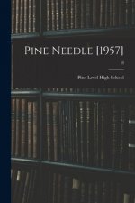Pine Needle [1957]; 8