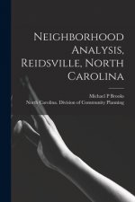 Neighborhood Analysis, Reidsville, North Carolina