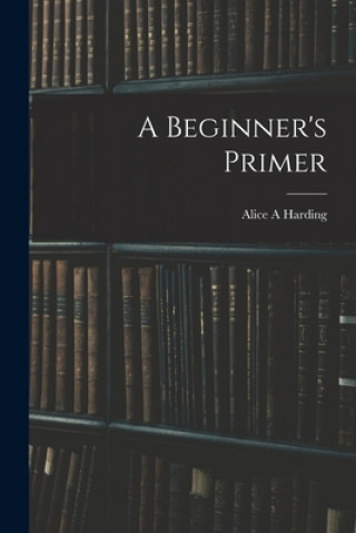 A Beginner's Primer