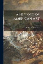 A History of American Art; 1