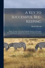 Key to Successful Bee-keeping