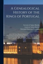 Genealogical History of the Kings of Portugal