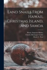 Land Snails From Hawaii, Christmas Island, and Samoa