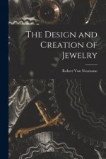 The Design and Creation of Jewelry