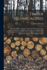 Timber Technicalities