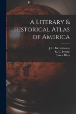 A Literary & Historical Atlas of America