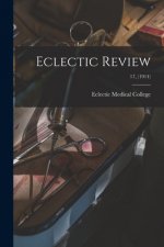Eclectic Review; 17, (1914)