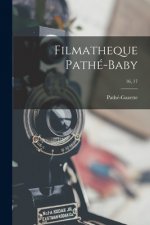 Filmatheque Pathé-Baby; 16, 17