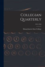 Collegian Quarterly; 1941-1943