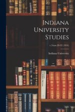 Indiana University Studies; v.3: nos.28-33 (1916)