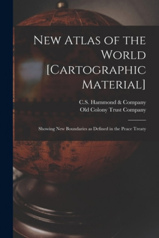 New Atlas of the World [cartographic Material]