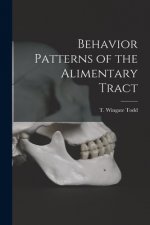 Behavior Patterns of the Alimentary Tract
