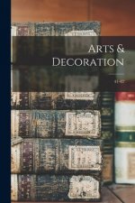 Arts & Decoration; 41-42
