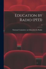 Education by Radio (1933); 3