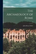 Archaeology of Rome; 5