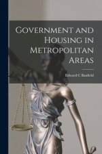 Government and Housing in Metropolitan Areas