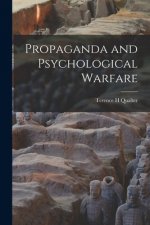 Propaganda and Psychological Warfare