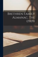 Brethren Family Almanac, The (1909)