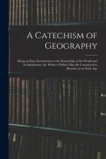 Catechism of Geography