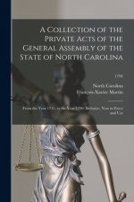 Collection of the Private Acts of the General Assembly of the State of North Carolina