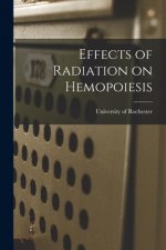 Effects of Radiation on Hemopoiesis